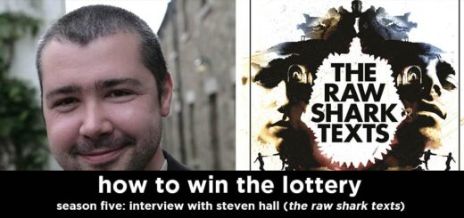 how to win the lottery s5e9 – steven hall interview (author of the raw shark texts)