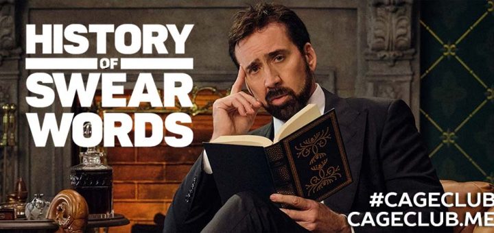 #CageClub #107 – History of Swear Words (2021)