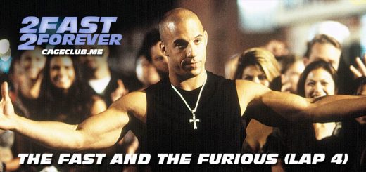 The Fast and the Furious (Lap 4) - 2 Fast 2 Forever: The Fast and the Furious Podcast