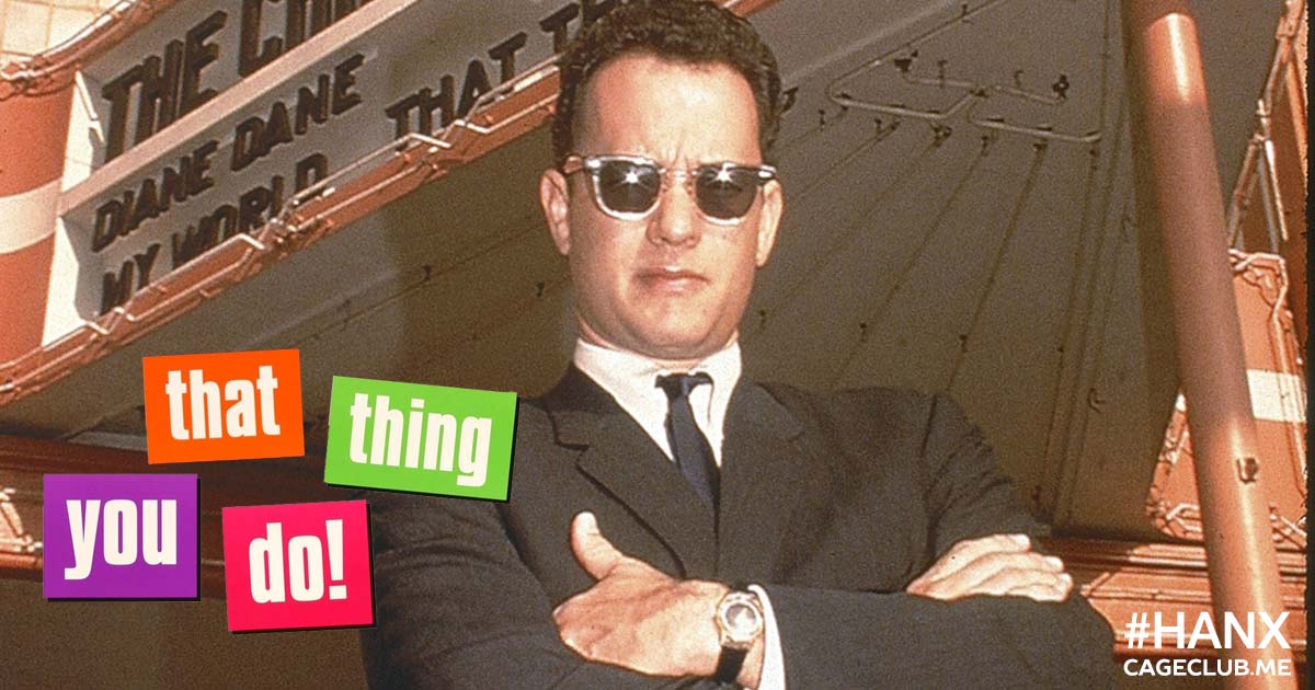 #HANX for the Memories #027 – That Thing You Do! (1996)