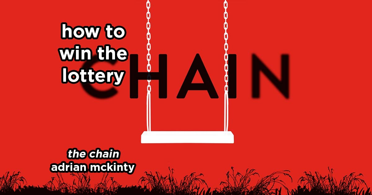 how to win the lottery s21e5 – the chain by adrian mckinty