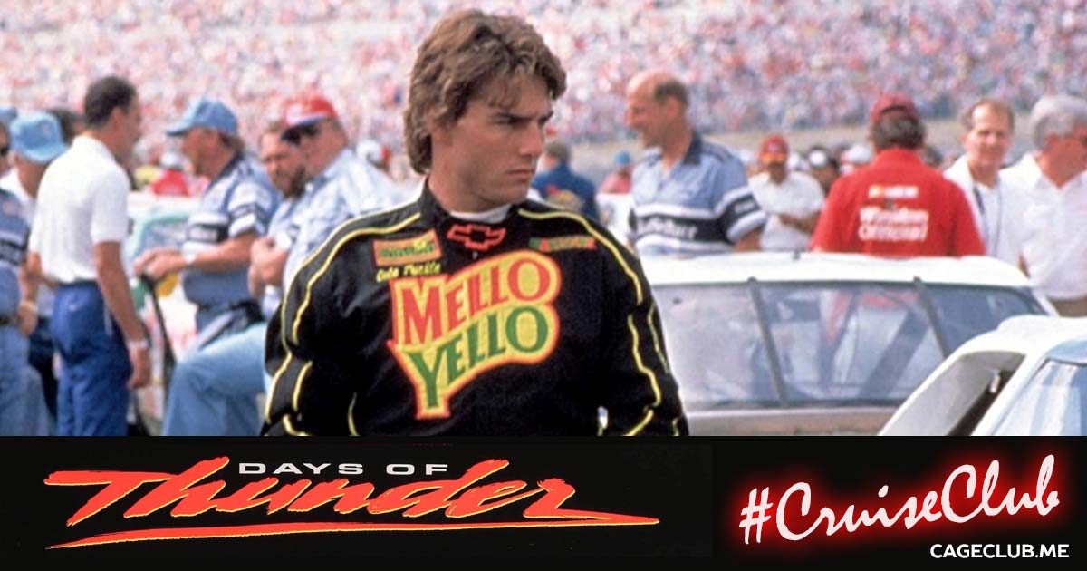 #CruiseClub #013 – Days of Thunder (1990)