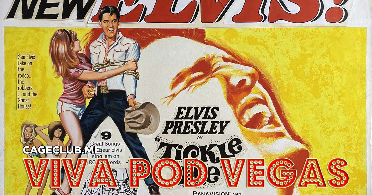 Viva Pod Vegas #020 – Tickle Me (1965)