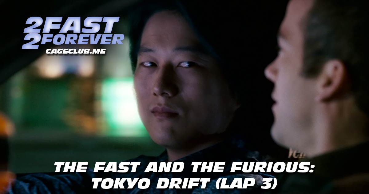 The Fast and the Furious: Tokyo Drift (Lap 3)