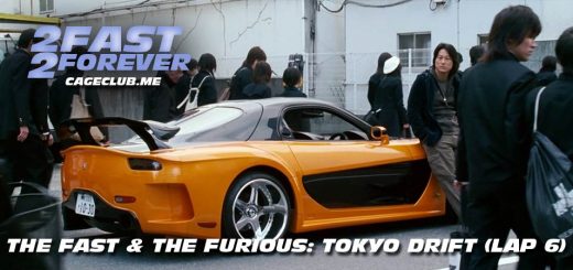 2 Fast 2 Forever #090 – The Fast and the Furious: Tokyo Drift (Lap 6)