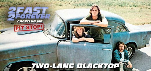 2 Fast 2 Forever #074 – Two-Lane Blacktop (1971)