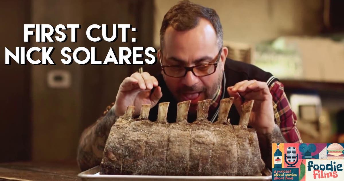 First Cut: Nick Solares - Foodie Films