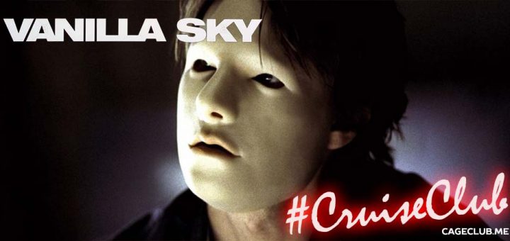 #CruiseClub #023 – Vanilla Sky (2001)