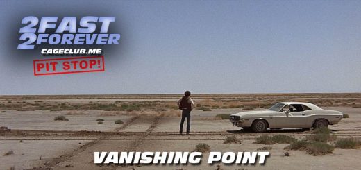 2 Fast 2 Forever #084 – Vanishing Point (1971)