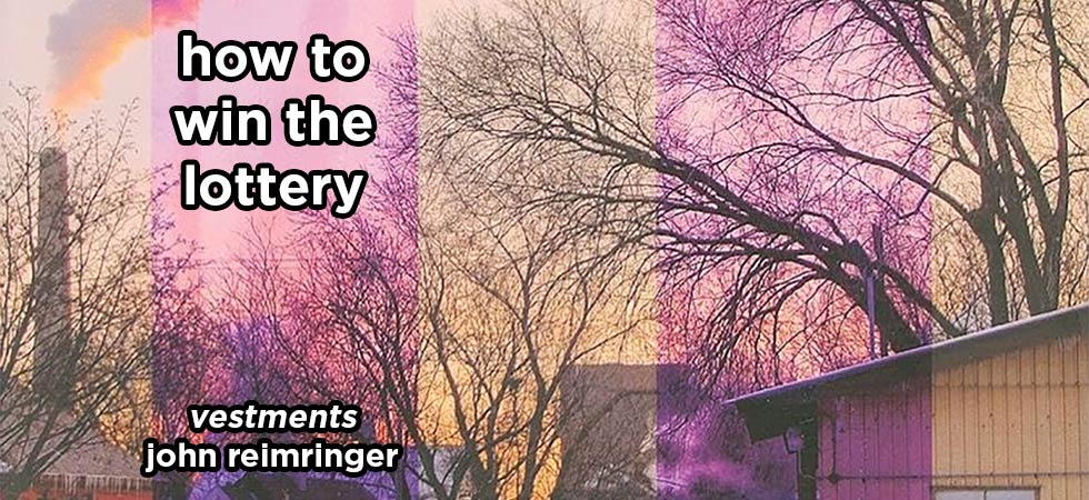 how to win the lottery s19e02 – vestments by john reimringer