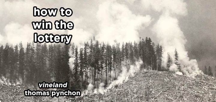 how to win the lottery s17e1 – vineland by thomas pynchon