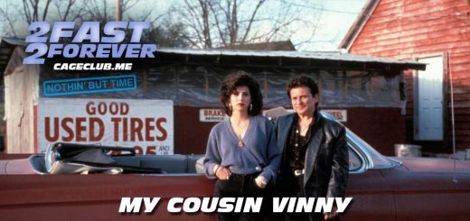 2 Fast 2 Forever #083 – My Cousin Vinny (1992)