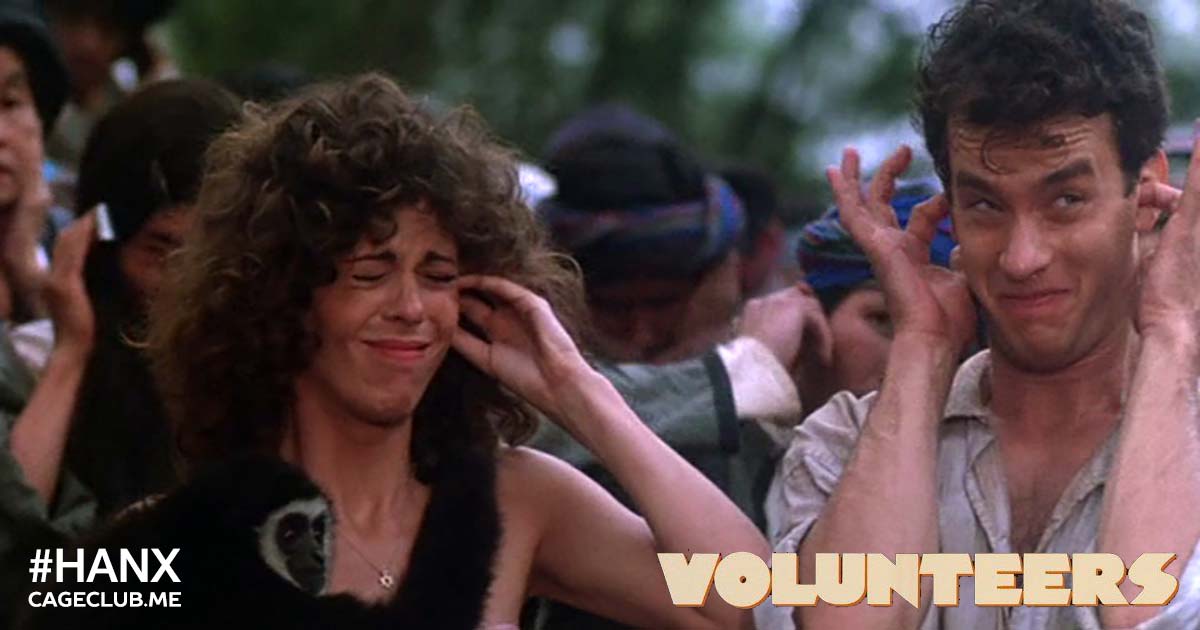 Volunteers (1985) - #HANX for the Memories #009