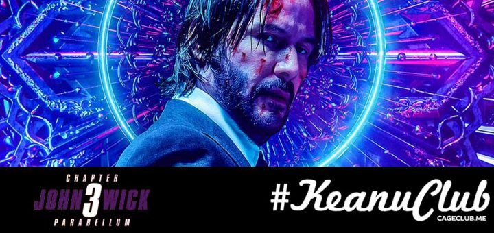 #KeanuClub #080 – John Wick: Chapter 3 - Parabellum (2019)