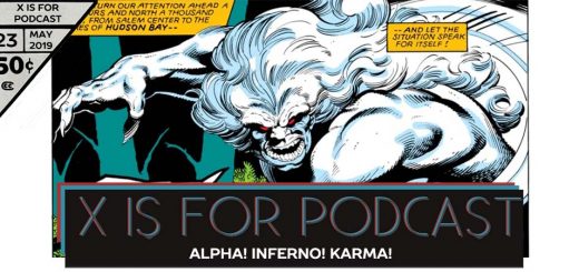 Alpha! Inferno! Karma! - X is for Podcast #023